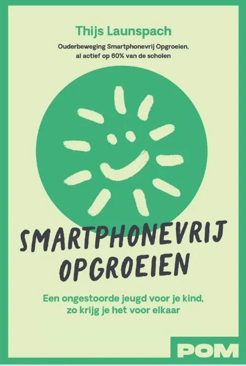 Cover van Smartphonevrij Opgroeien